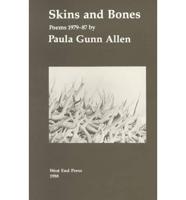 Skins and Bones