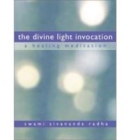 The Divine Light Invocation