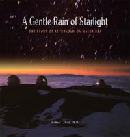 A Gentle Rain of Starlight