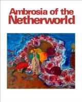 Ambrosia of the Netherworld