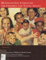 Multicultural Literature for Children and Young Adults Volume Two 1991-1996