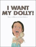 I Want My Dolly!