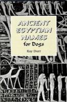 Ancient Egyptian Names for Dogs