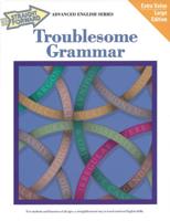 Troublesome Grammar