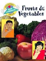 Fruits & Vegetables