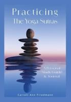 Practicing the Yoga Sutras