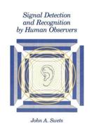 Signal Detection and Recognition by Human Observers