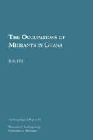 The Occupations of Migrants in Ghana