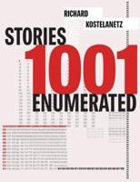 1001 Stories Enumerated