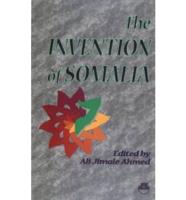 The Invention Of Somalia