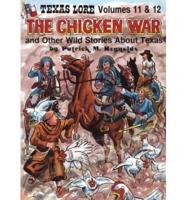 The Chicken War & Other Wild Stories About Texas