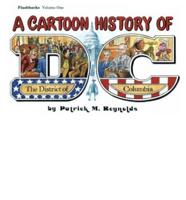 A Cartoon History of the District of Columbia