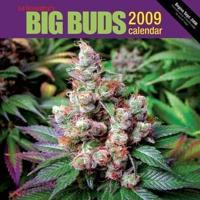 Ed Rosenthal's Big Buds Calendar 2009