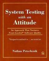 System Testing With an Attitude