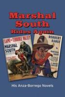 Marshal South Rides Again