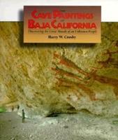 The Cave Paintings of Baja California