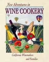 New Adventures in Wine Cookery