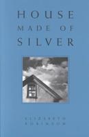 House Made of Silver