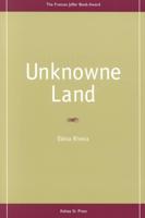 Unknowne Land