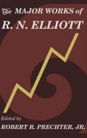 The Major Works of R. N. Elliott