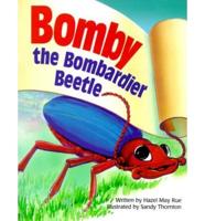 Bomby, the Bombardier Beetle