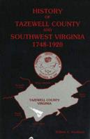 History of Tazewell County Virginia, 2nd Edition