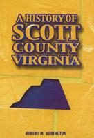 History of Scott County Virginia, 2nd Edition
