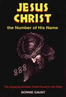 Jesus Christ, the Number of His Name