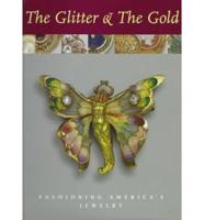 The Glitter & The Gold
