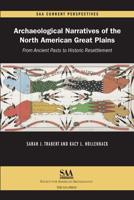 Archaeological Narratives of the North American Great Plains