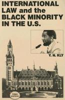 International Law and the Black Minority in the U.S