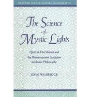 The Science of Mystic Lights