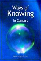 Ways of Knowing: In Concert