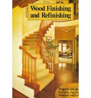 Wood Finishing and Refinishing