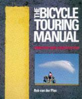 The Bicyle Touring Manual