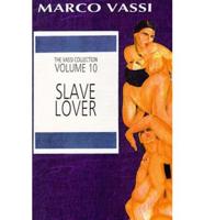 Slave Lover