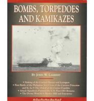 Bombs, Torpedoes and Kamikazes