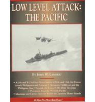 Low Level Attack. Pacific
