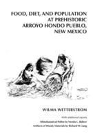Food, Diet, and Population at Prehistoric Arroyo Hondo Pueblo, New Mexico