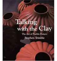 Talking With the Clay