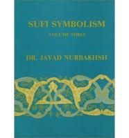 Sufi Symbolism Vol. 3 Religious Terminology