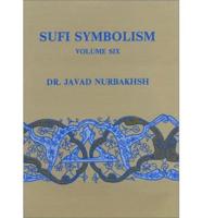 Sufi Symbolism Vol.6 Titles and Epithets
