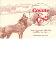Coyote &