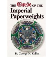 The Curse of the Imperial Paperweight