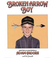 Broken Arrow Boy