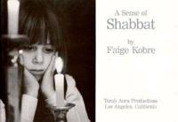 A Sense of Shabbat