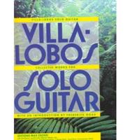 Villa-Lobos Solo Guitar