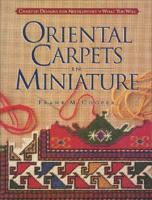 Oriental Carpets in Miniature