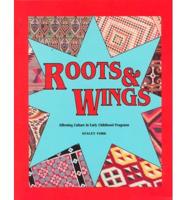 Roots & Wings