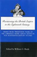 Revisioning the British Empire in the Eighteenth Century